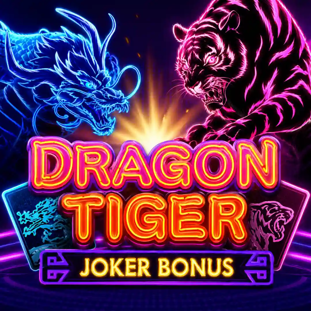 Dragon Tiger Joker Bonus